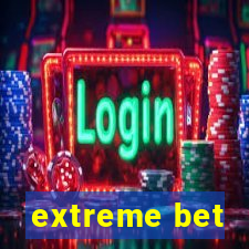 extreme bet