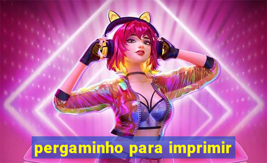 pergaminho para imprimir