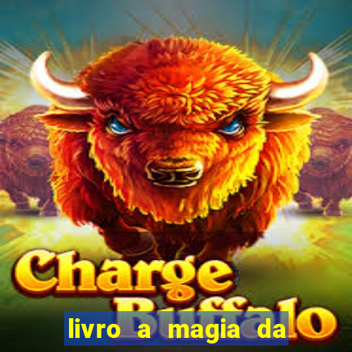 livro a magia da sobrevivência pdf download grátis