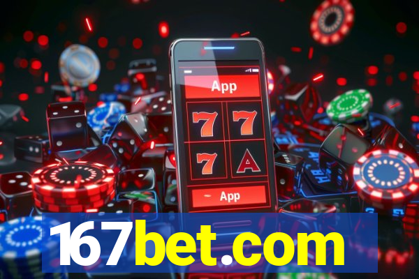 167bet.com