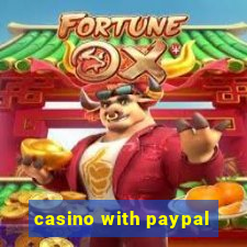 casino with paypal