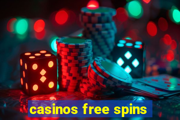 casinos free spins