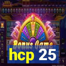 hcp 25