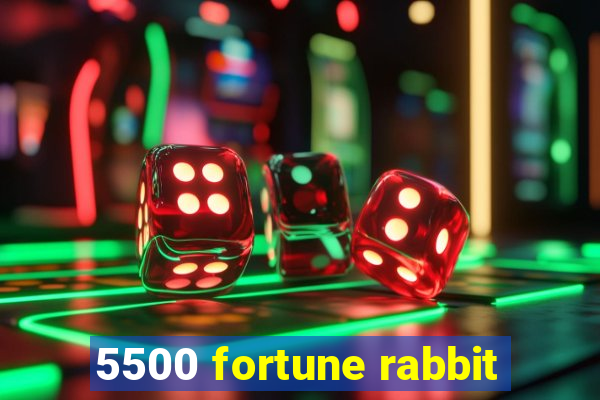 5500 fortune rabbit