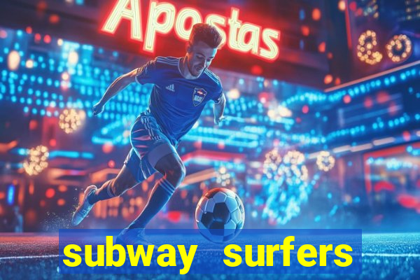 subway surfers start game havana