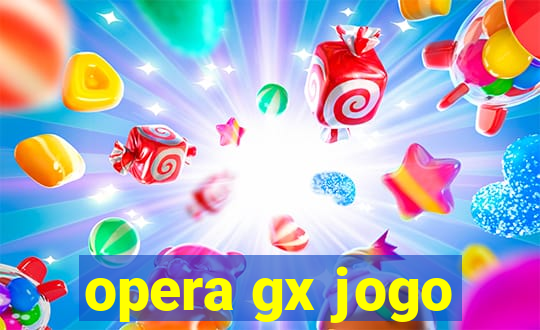 opera gx jogo