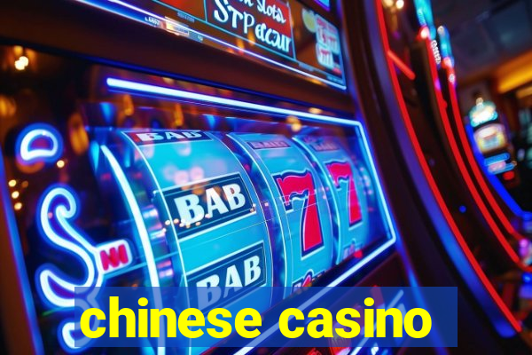 chinese casino