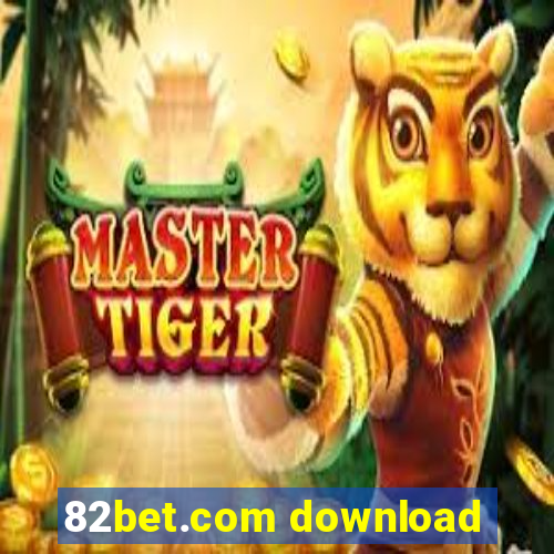 82bet.com download