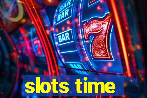 slots time