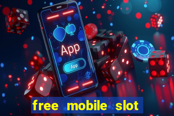 free mobile slot machine games