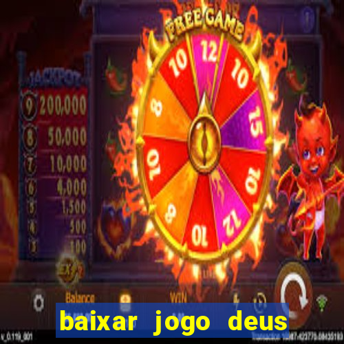 baixar jogo deus da guerra