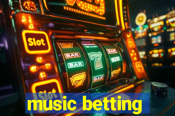 music betting