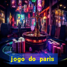 jogo do paris saint germain hoje ao vivo