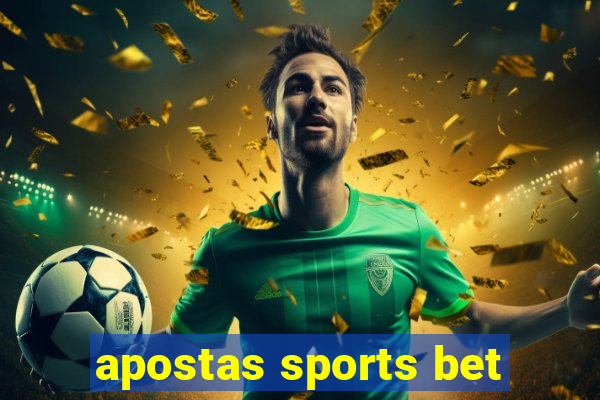 apostas sports bet