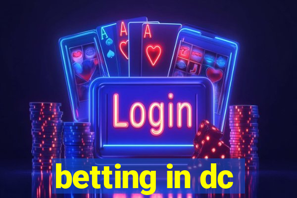 betting in dc