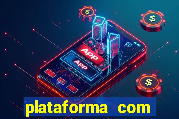 plataforma com bonus de cadastro