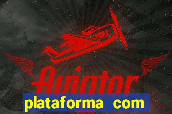 plataforma com bonus de cadastro