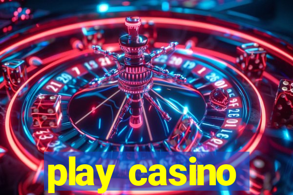 play casino