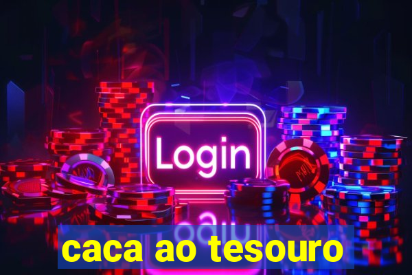 caca ao tesouro