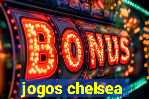 jogos chelsea