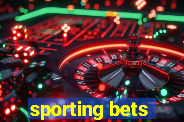 sporting bets