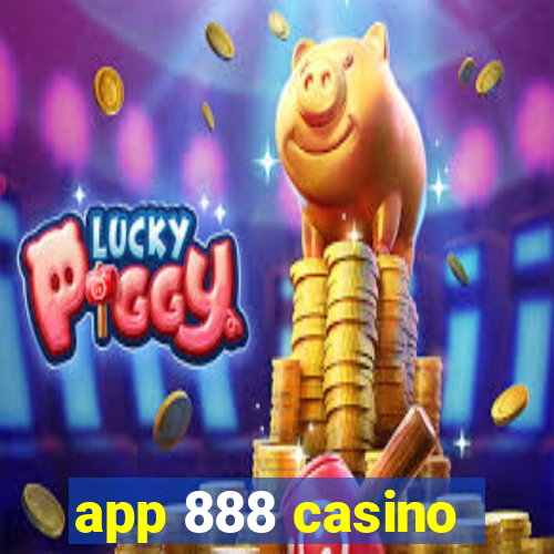 app 888 casino