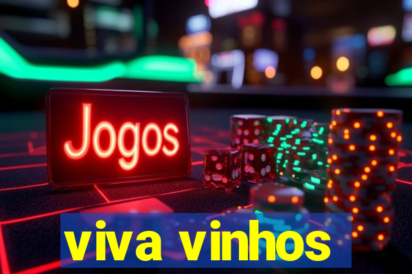 viva vinhos