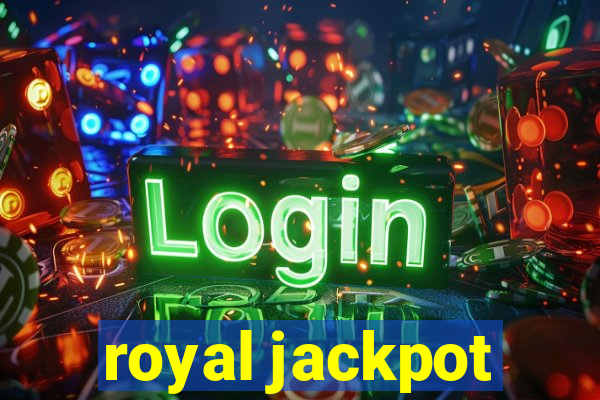 royal jackpot