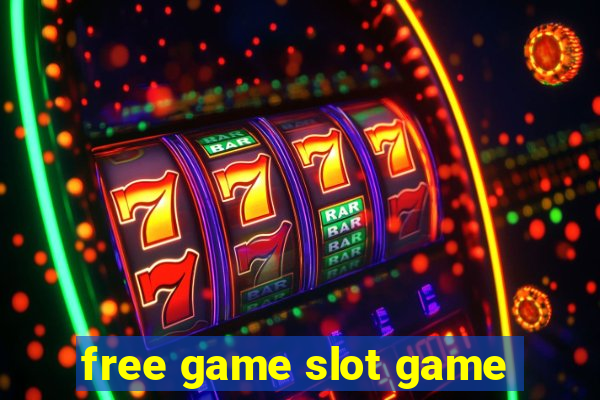 free game slot game