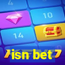 isn bet