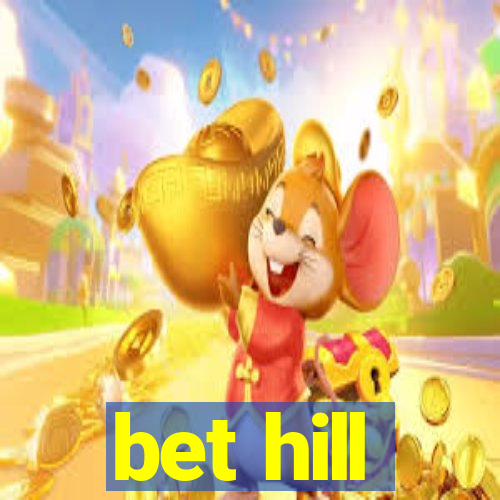 bet hill