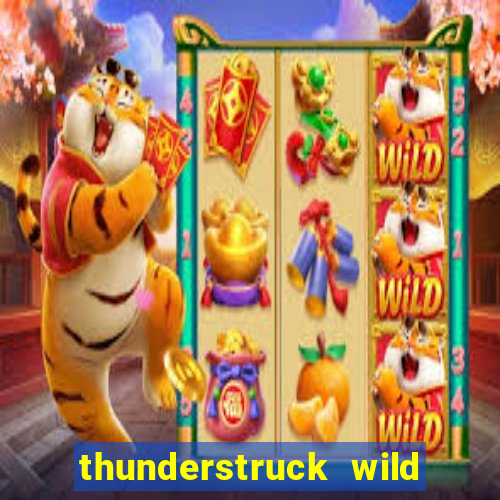 thunderstruck wild lightning slots