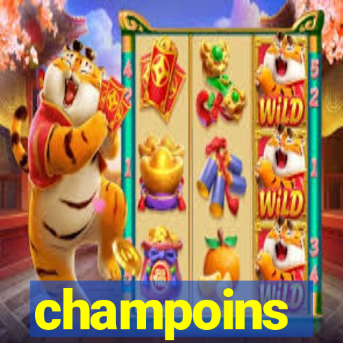 champoins