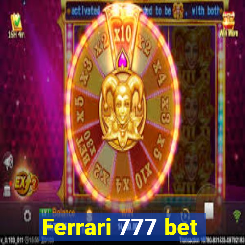 Ferrari 777 bet