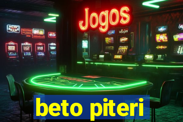 beto piteri