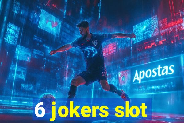 6 jokers slot