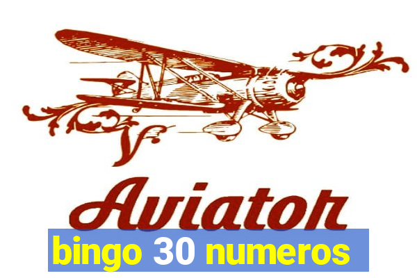 bingo 30 numeros