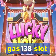 gas138 slot