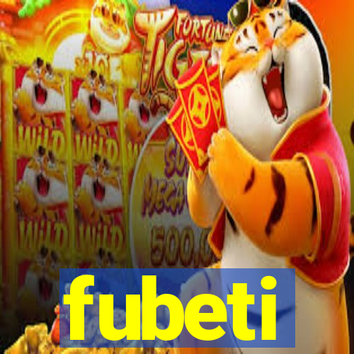 fubeti