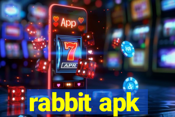 rabbit apk