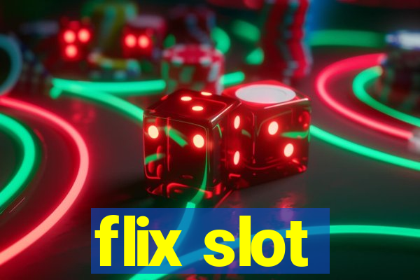 flix slot