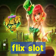 flix slot