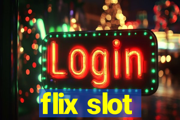 flix slot