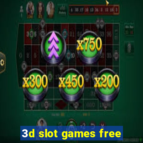 3d slot games free