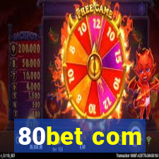 80bet com