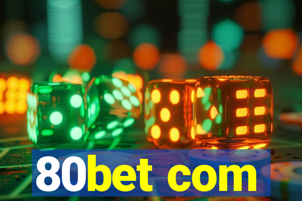 80bet com