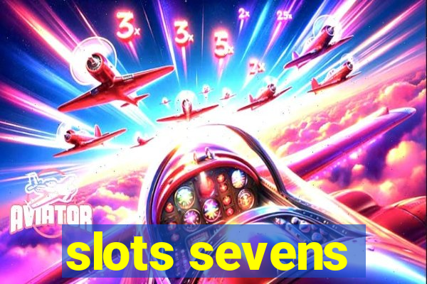 slots sevens