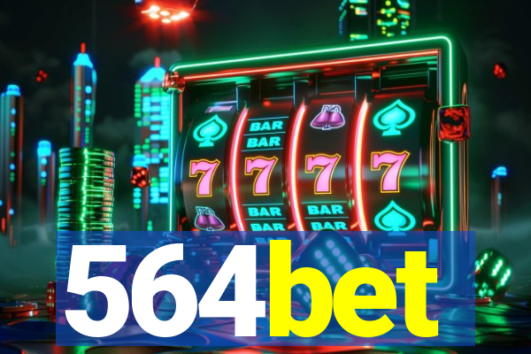 564bet