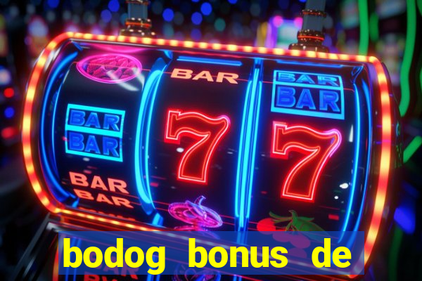 bodog bonus de boas vindas