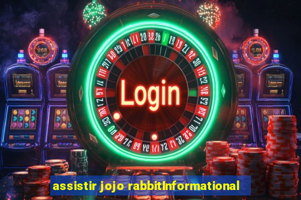 assistir jojo rabbitInformational